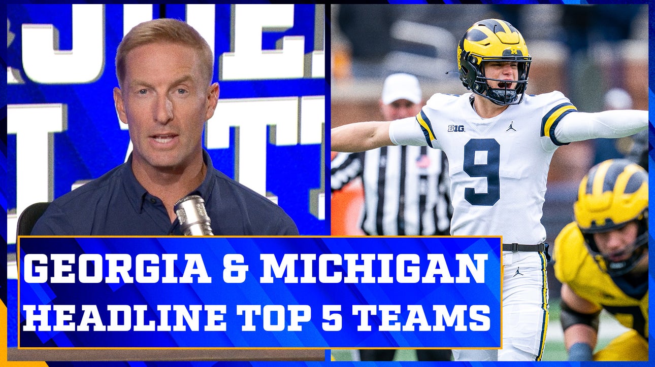 Georgia, Michigan & Ohio State headline Joel Klatt's Top 5 preseason teams  | Joel Klatt Show