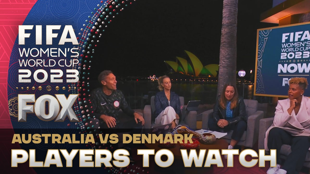 Caitlin Foord leads players to watch for Australia vs. Denmark| World Cup NOW