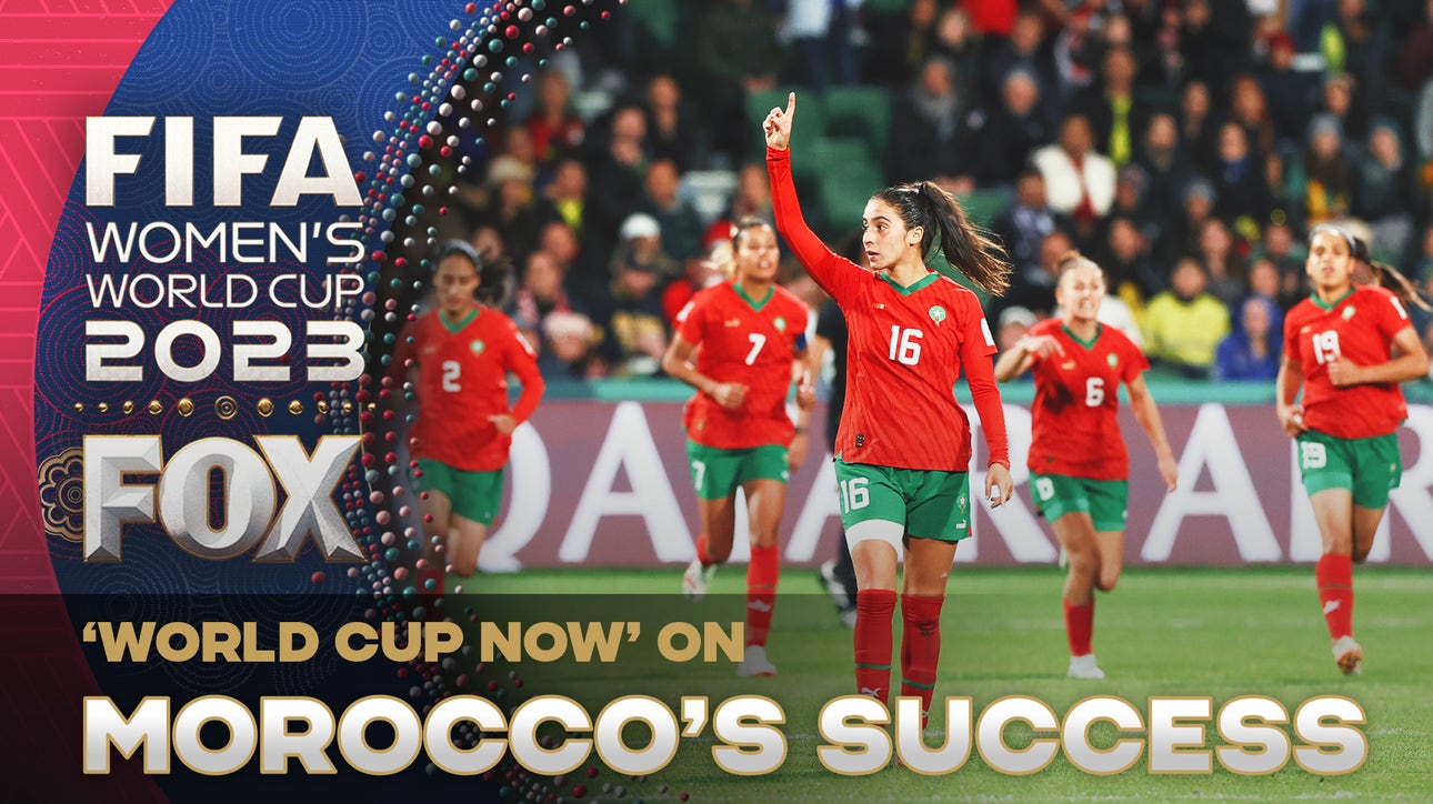 'World Cup NOW' crew discusses the root cause of Morocco's recent success