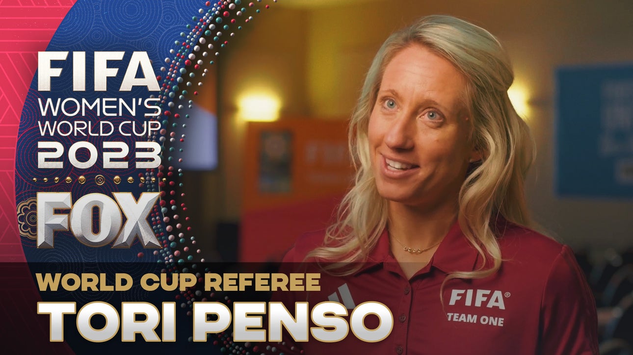 'There's nothing better than this moment' — Tori Penso on being selected to officiate the 2023 FIFA Women's World Cup Final