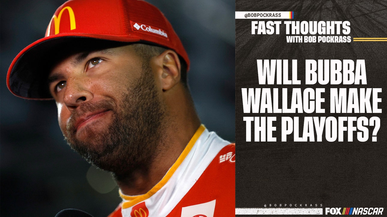 Will Bubba Wallace hold on to the last playoff spot at Daytona? | Fast Thoughts with Bob Pockrass