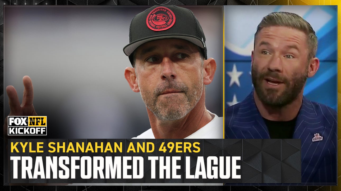 'Kyle Shanahan is transforming the league' — Julian Edelman on 49ers' success and more | FOX NFL Kickoff