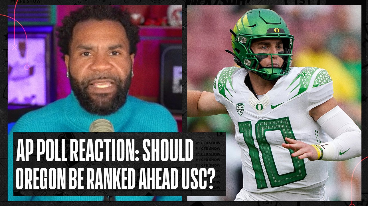 AP Top 25 reaction: Oregon jumps USC following the Trojans' win over Colorado | No. 1 CFB Show