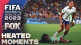 2023 FIFA Women's World Cup: Heated Moments from the tournament