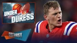 Mac Jones, Patriots QB headlines the Under Duress List entering Week 3 | First Things First