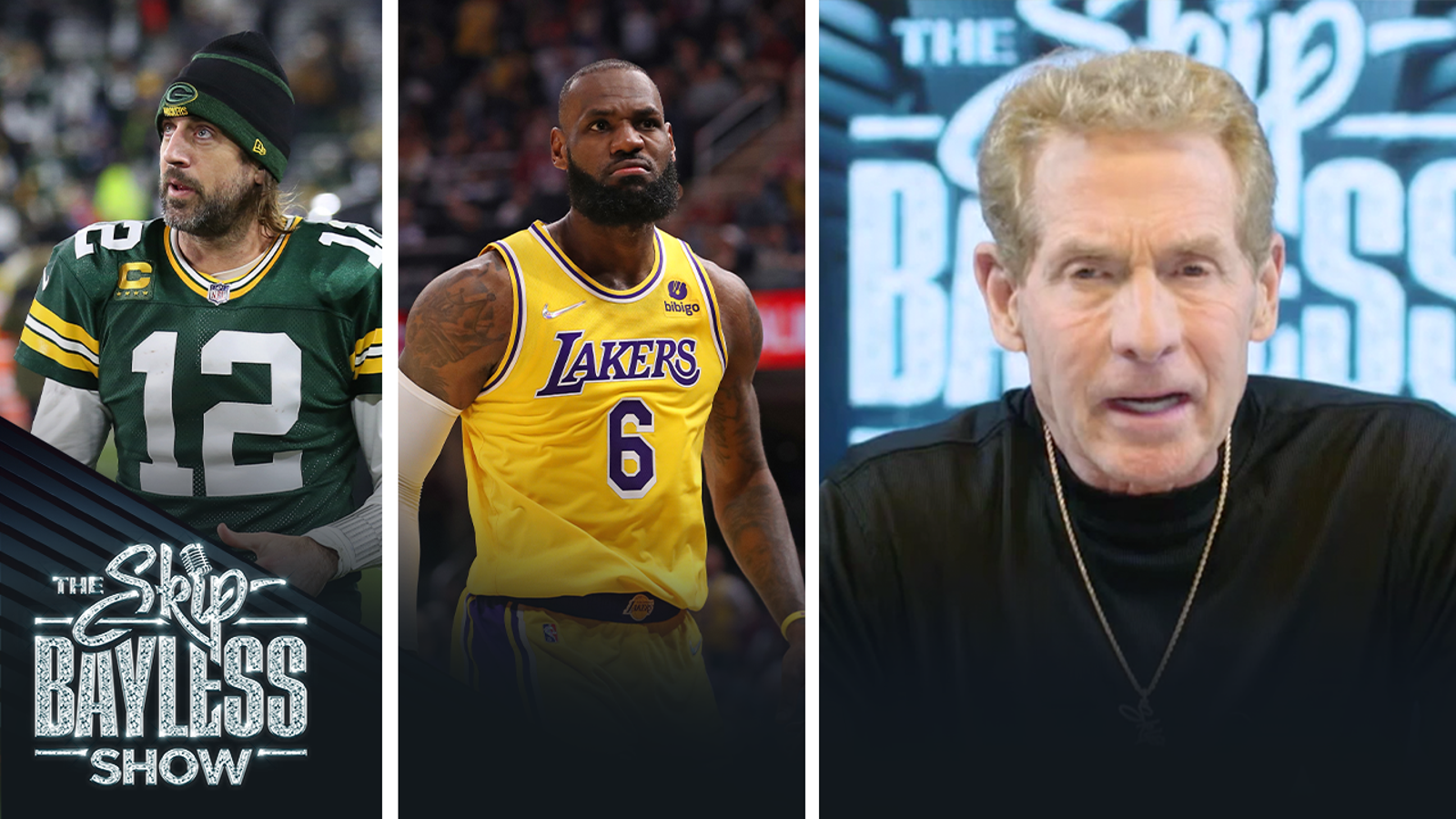 Skip Bayless would rather start a team around Aaron Rodgers than LeBron James.