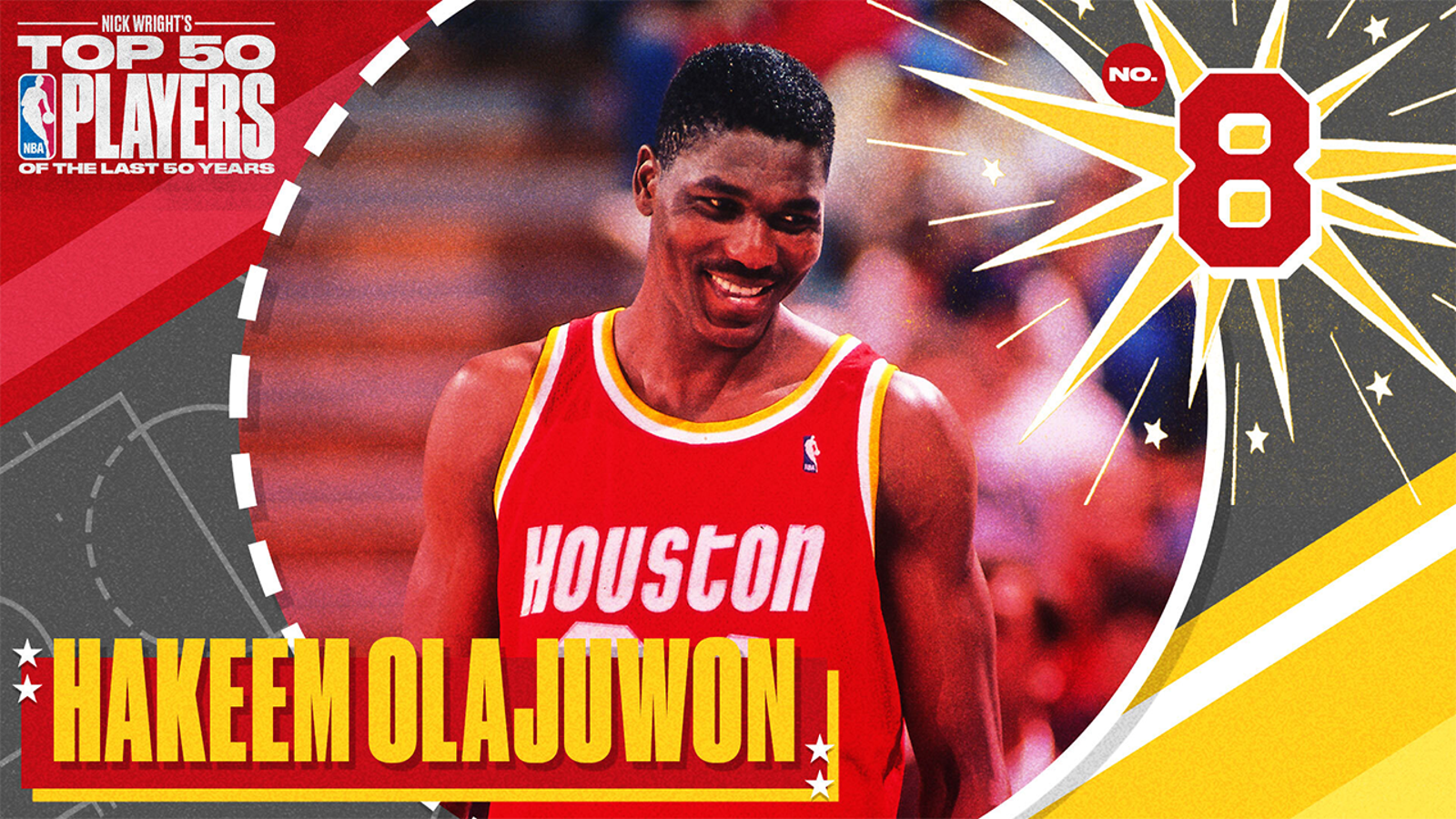 Hakeem Olajuwon is No. 8 on Nick Wright's Top 50 NBA Players of the Last 50 Years