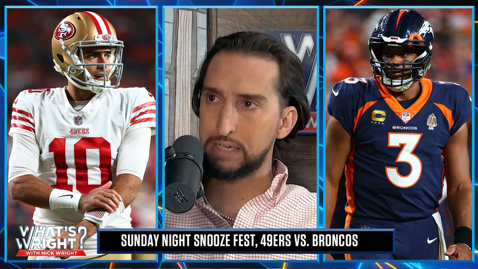 49ers vs. Broncos was one of the worst NFL games Nick has ever seen |  What is Wright?
