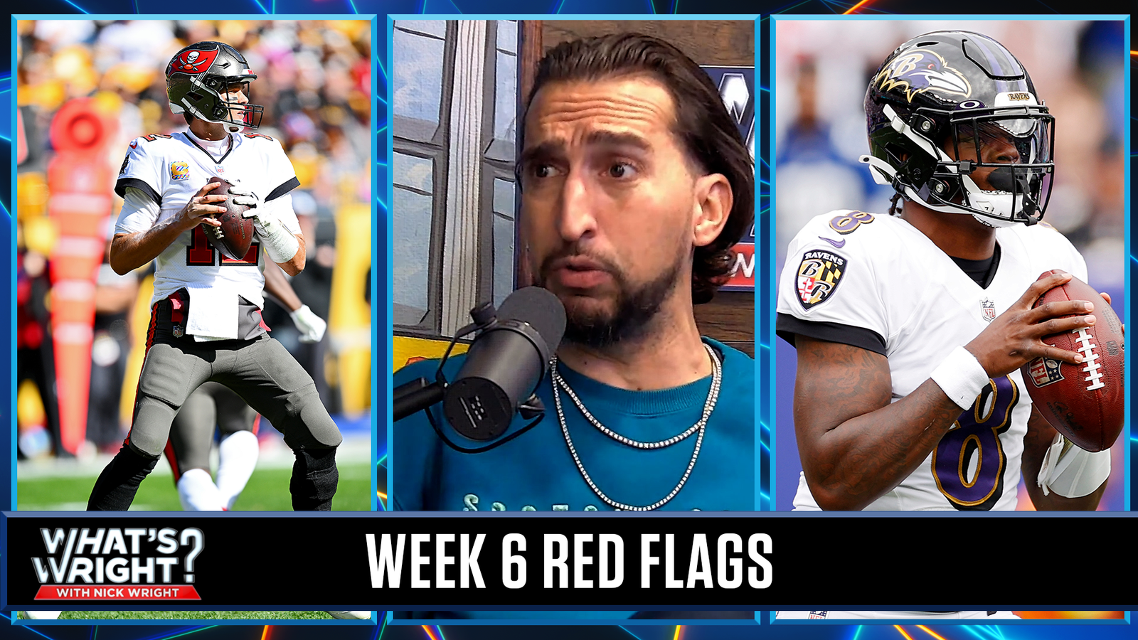 Lamar Jackson and Tom Brady top Nick's list of Week 6 red flags |  What is wright