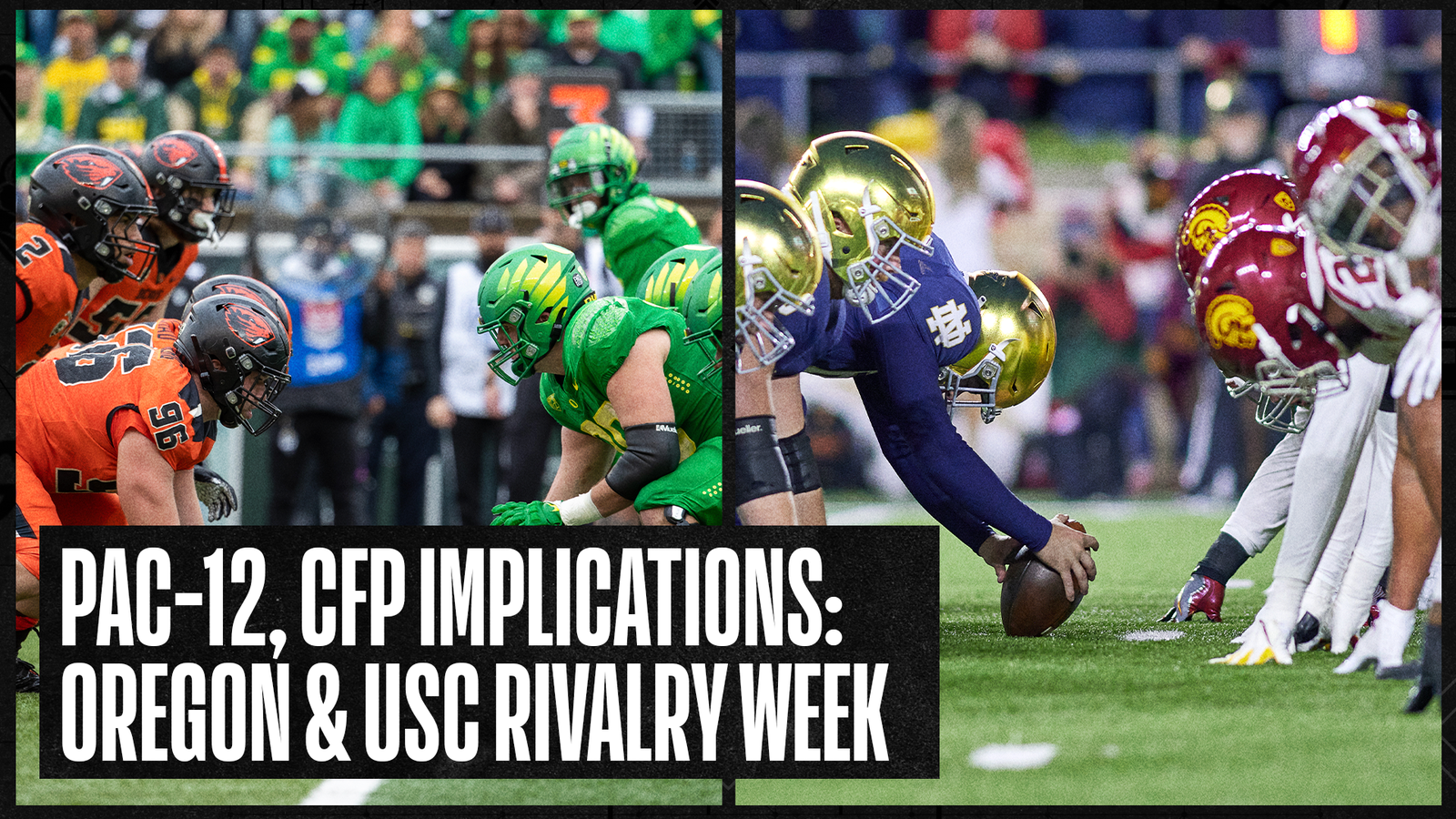 Previewing Notre Dame-USC and more