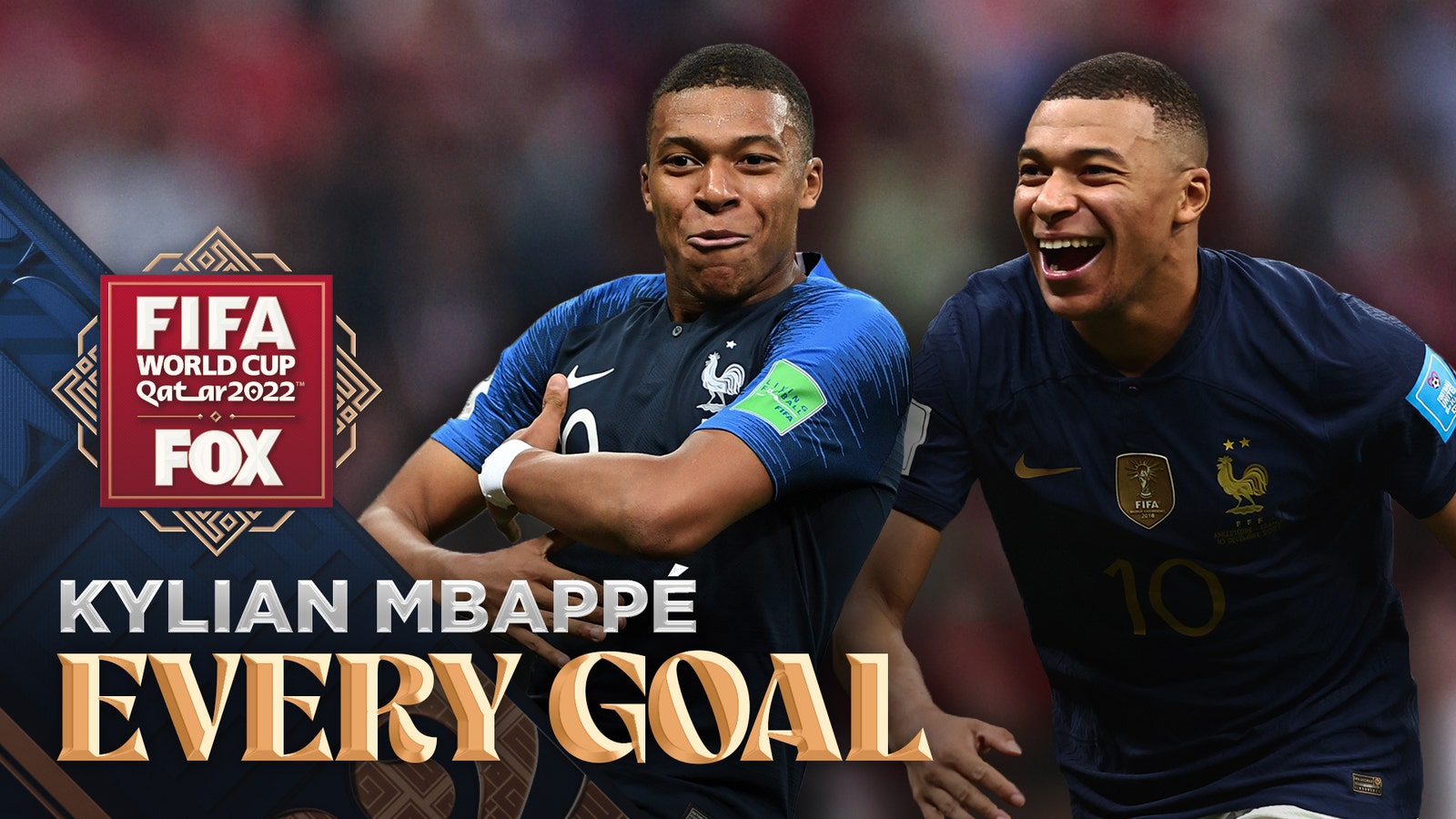 Kylian Mbappé: Every World Cup goal in France career from 2018 to 2022 | FOX Soccer