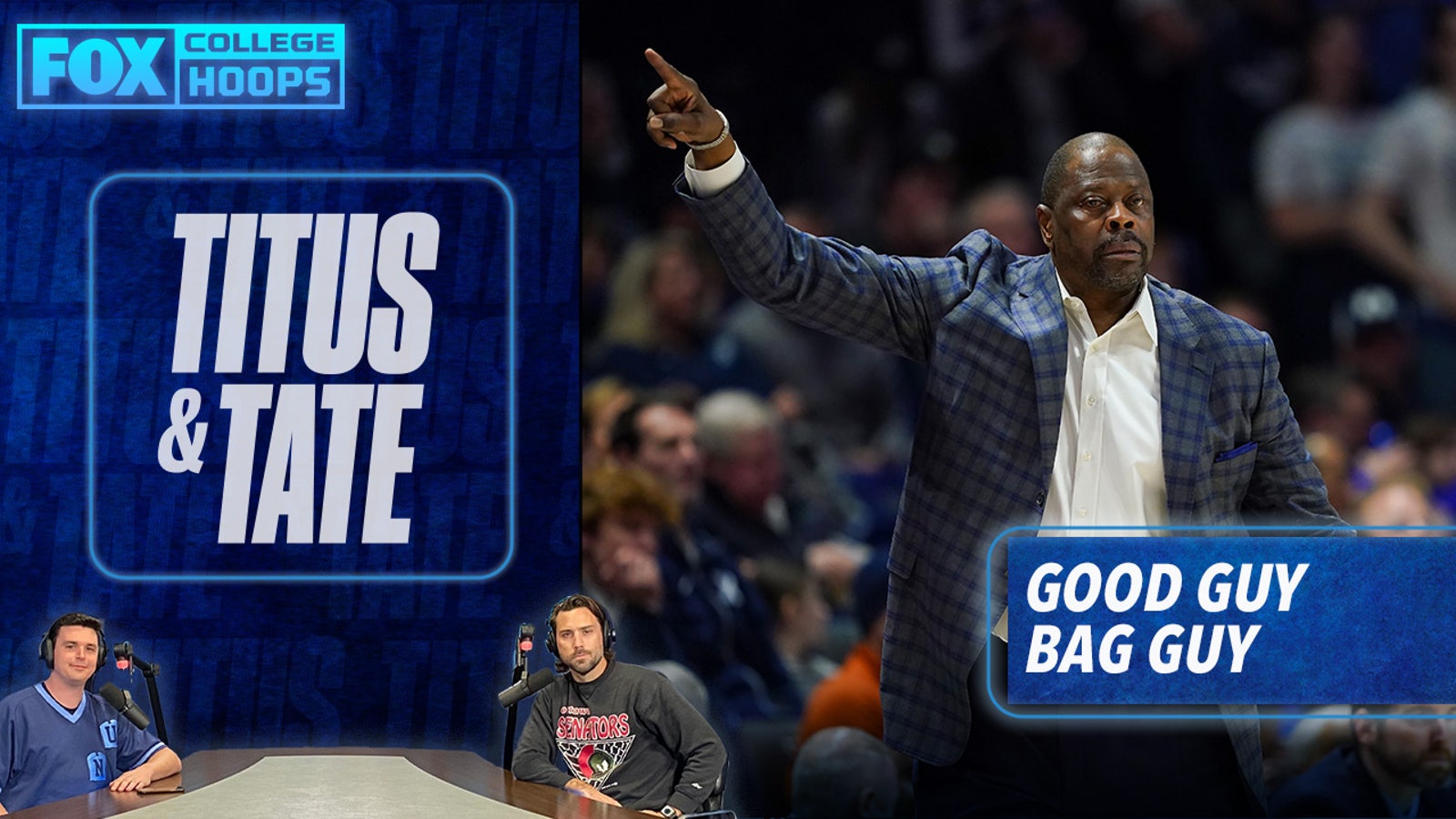 Patrick Ewing leads The Good Guy/Bag Guy of the Week