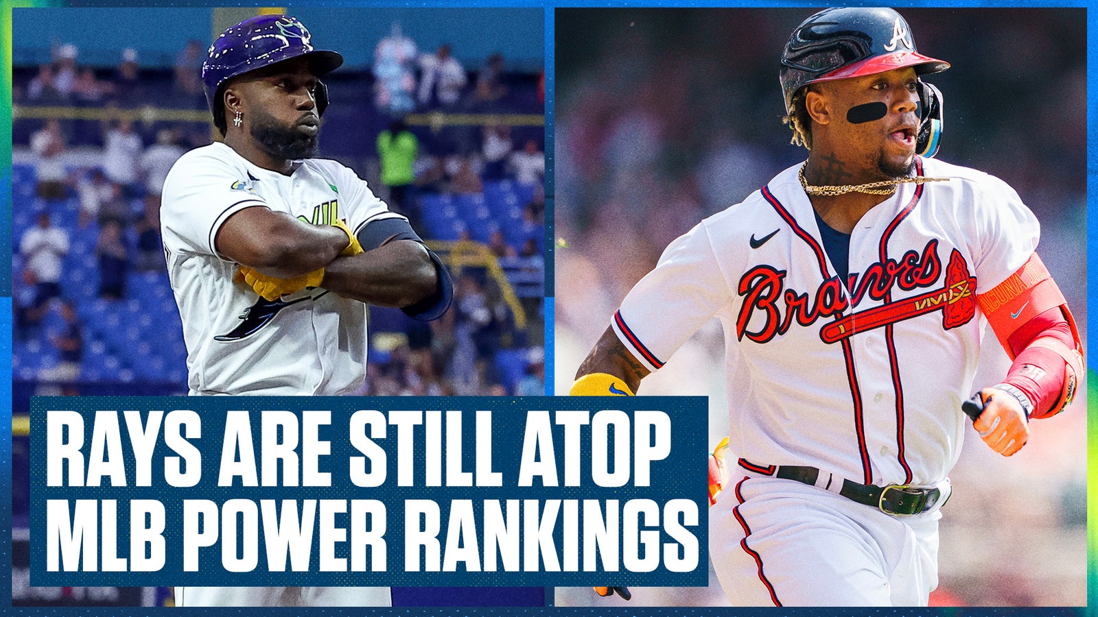 Braves & Rays still dominant atop Ben's MLB Power Rankings
