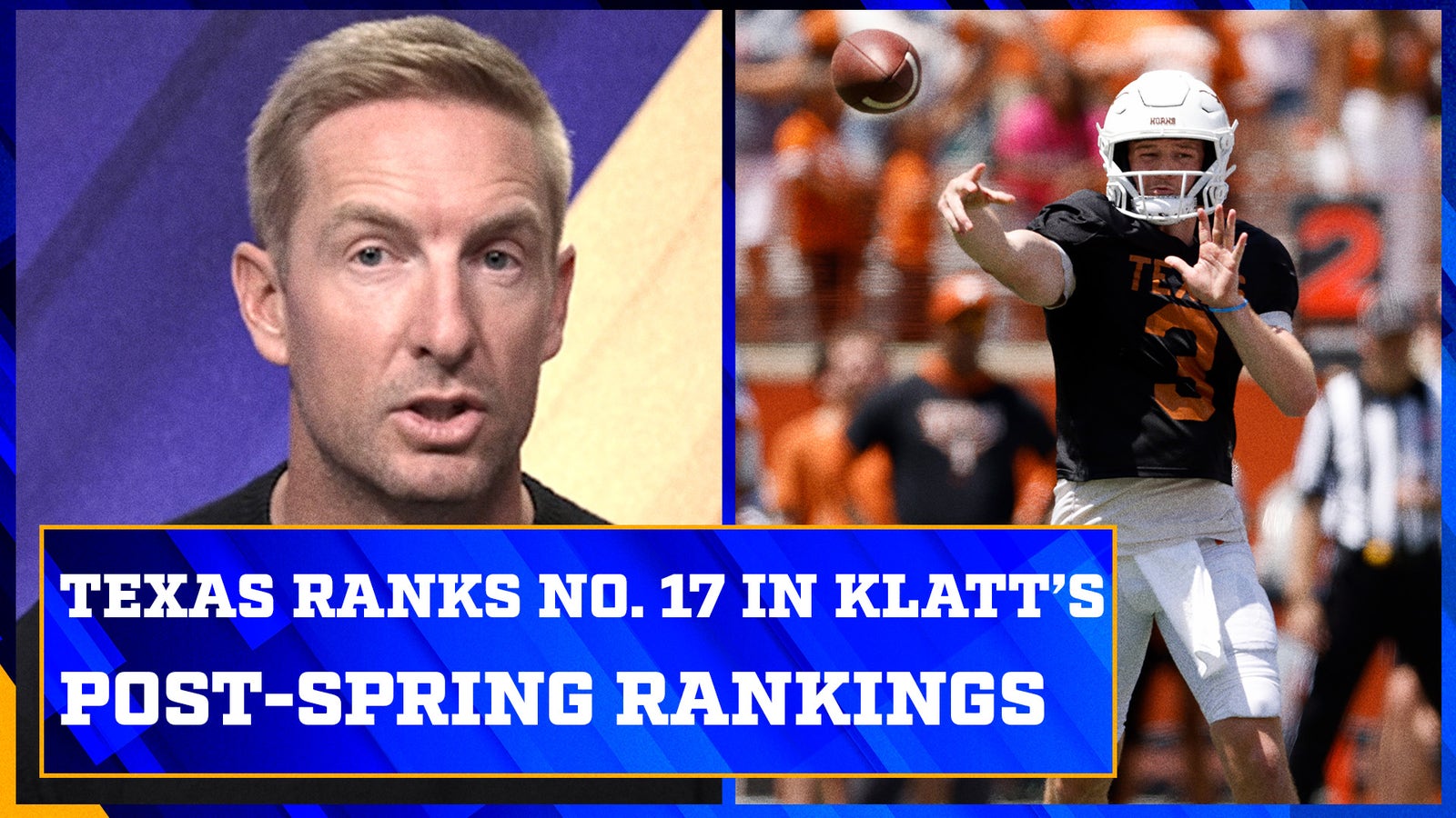 Texas among teams in Joel Klatt's post-spring top 25