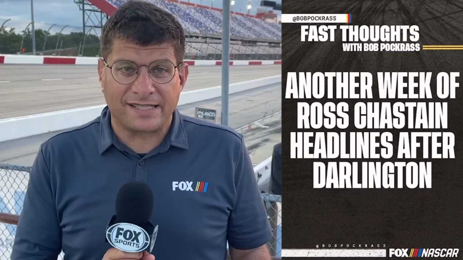 Are the Ross Chastain antics getting old? | Fast Thoughts with Bob Pockrass