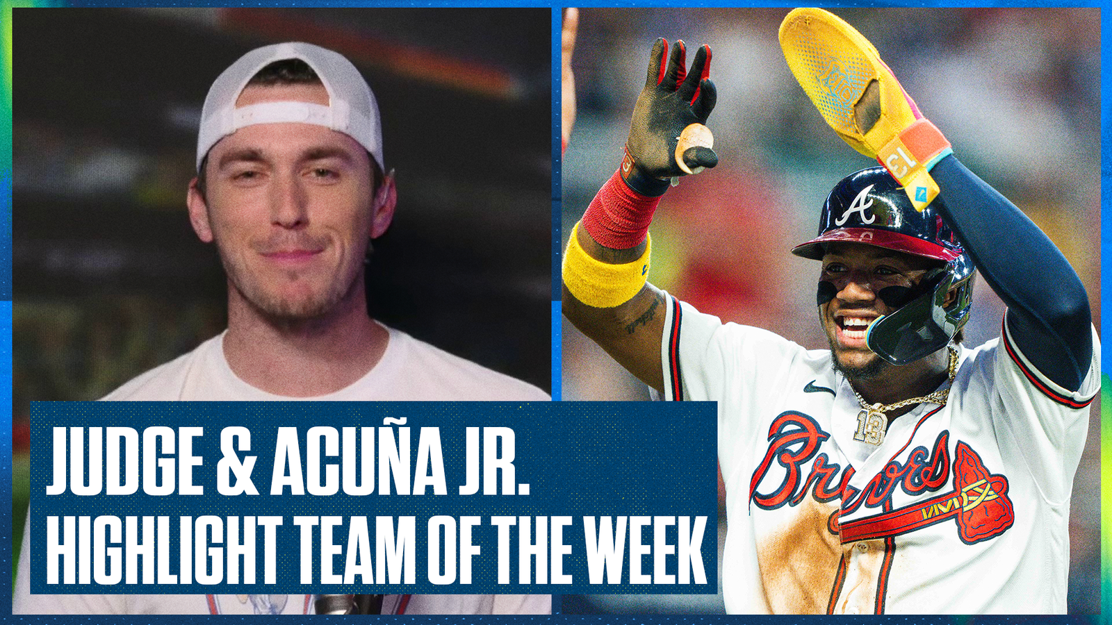 Aaron Judge of the Yankees and Ronald Acuna Jr.  of the Braves highlight Ben's Team of the Week 