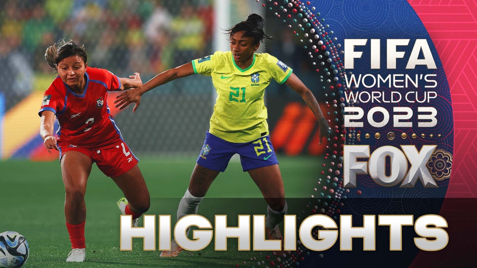Brazil vs. Panama Highlights | 2023 FIFA Women's World Cup