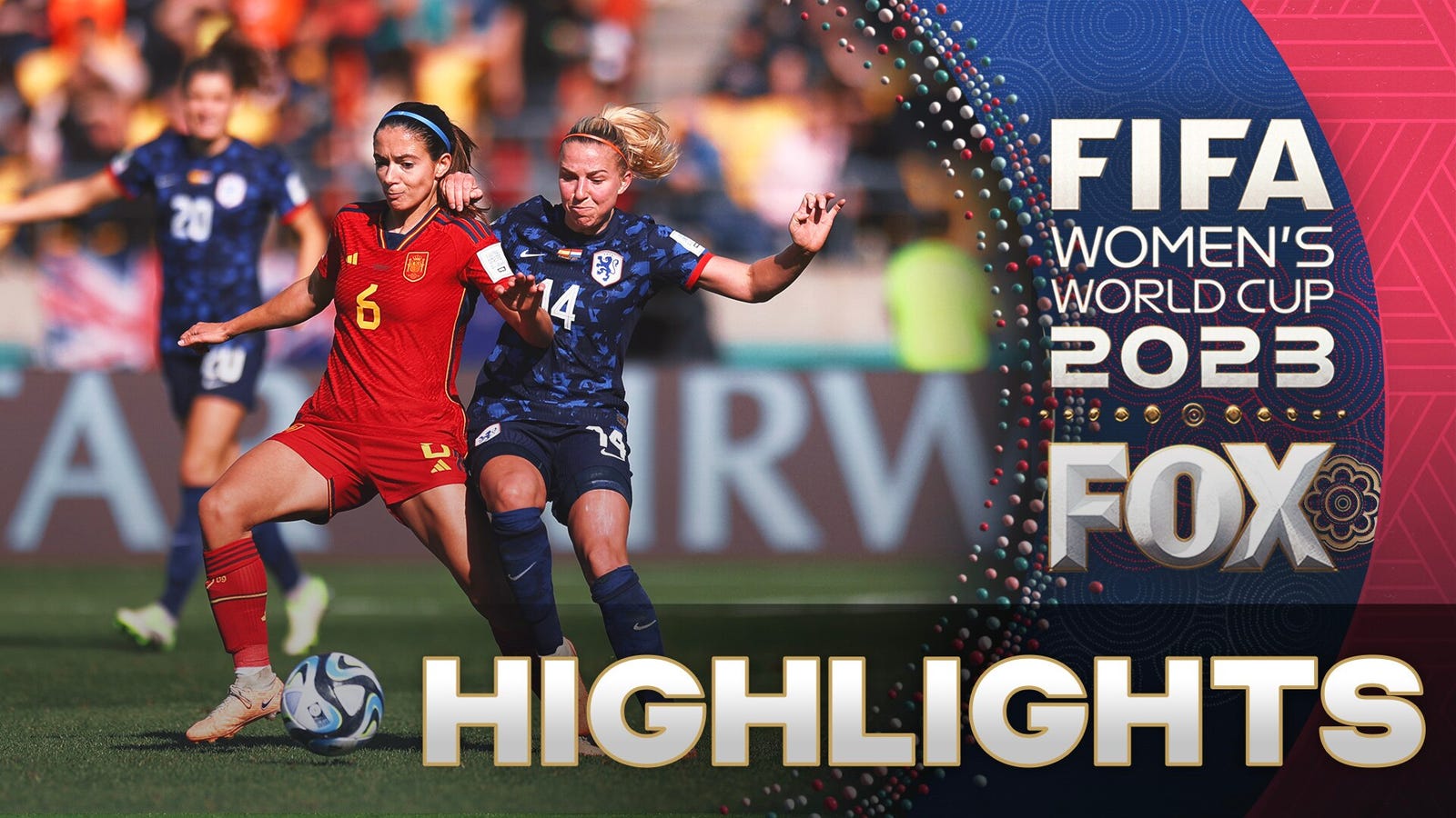 Spain vs. Netherlands Highlights | 2023 FIFA Women's World Cup | Quarterfinals