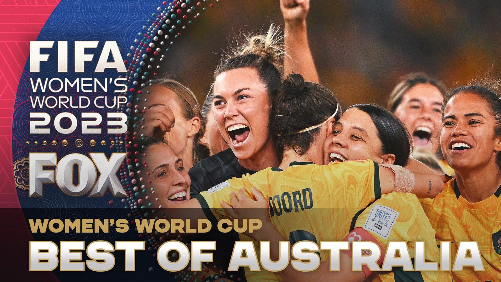 Sam Kerr, Hayley Raso, Mary Fowler, and more lead Australia's Best Moments | 2023 FIFA Women's World Cup