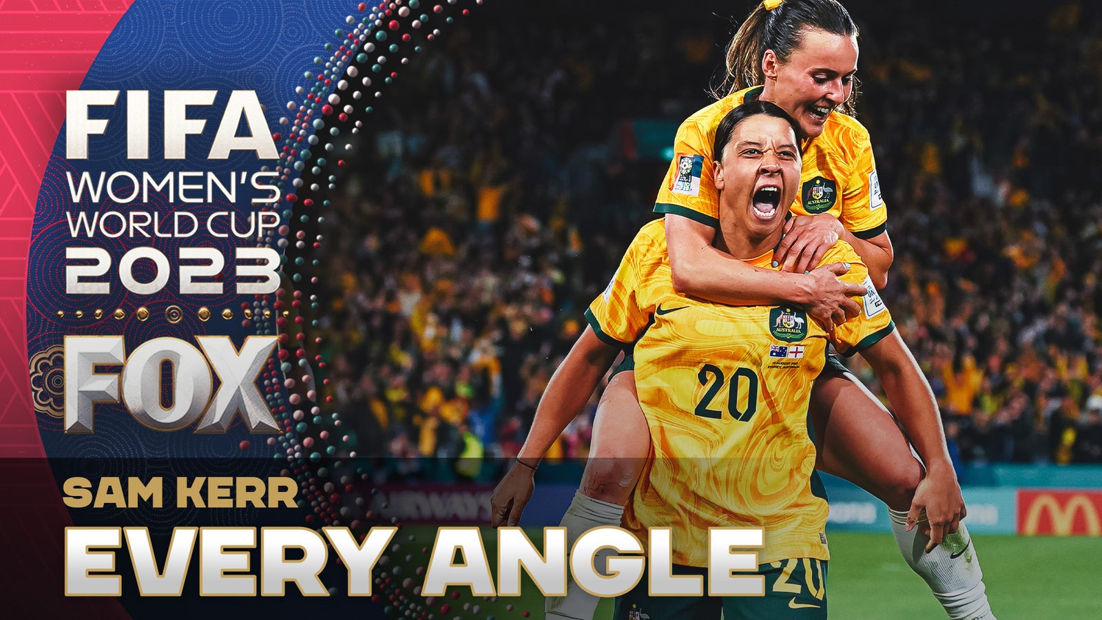 Sam Kerr's LEGENDARY strike vs. England in the World Cup semifinals | Every Angle