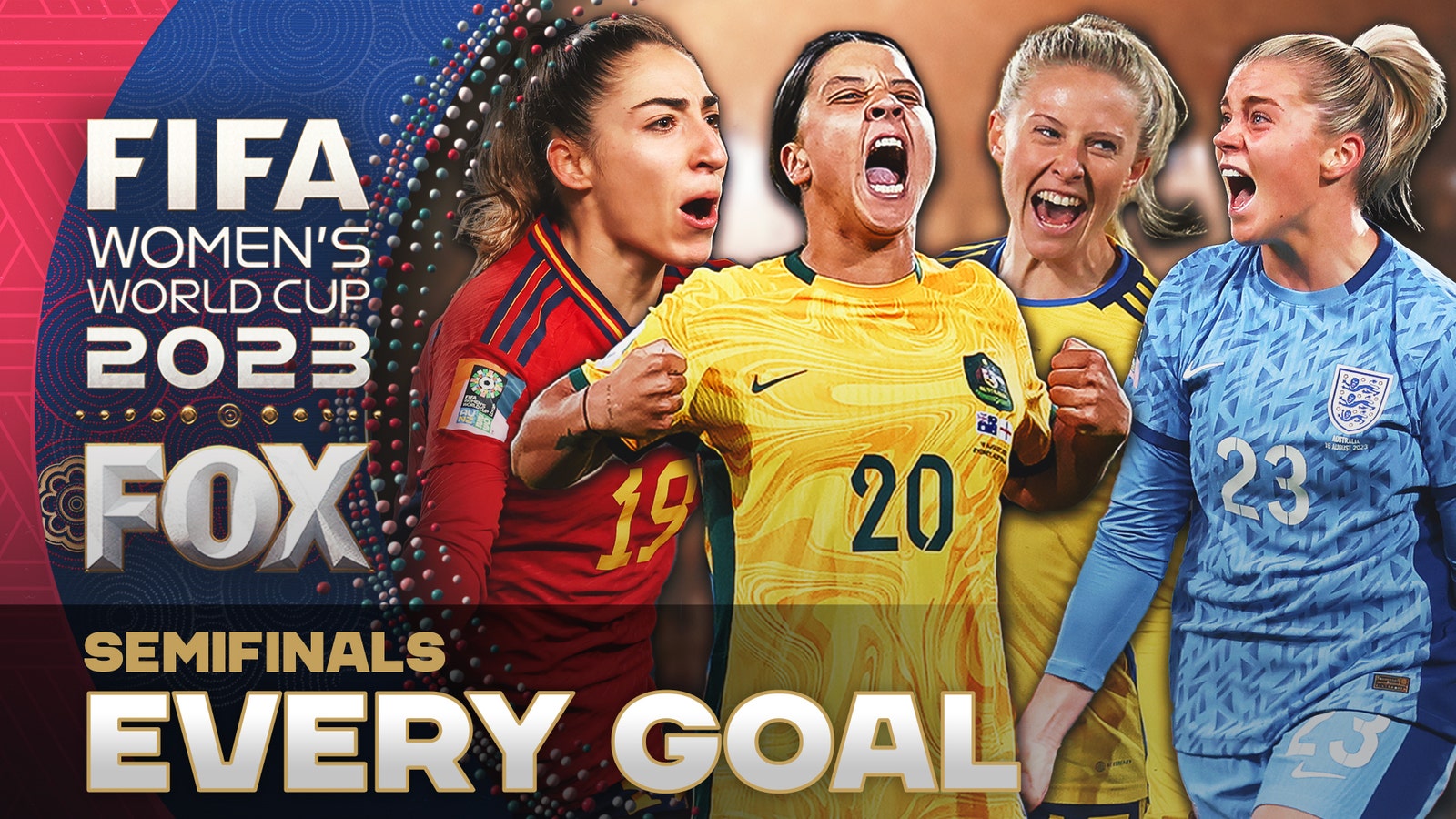 2023 FIFA Women's World Cup: Every goal of the semifinals