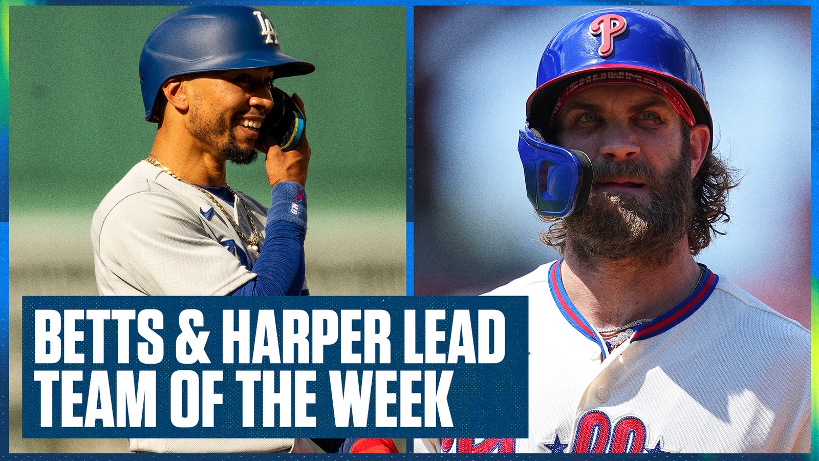Dodgers' Mookie Betts & Phillies' Bryce Harper lead Team of the Week 
