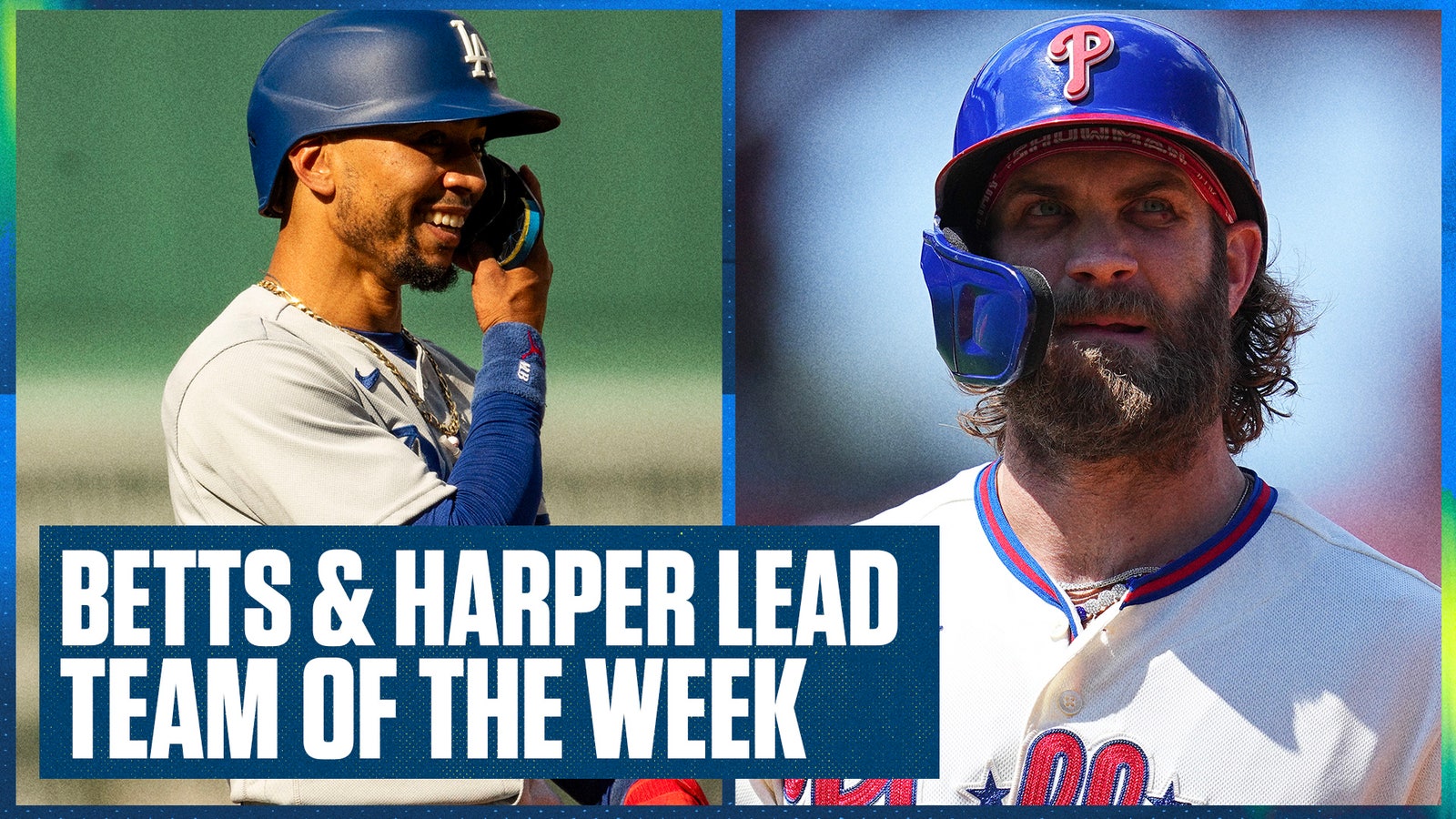 Dodgers' Mookie Betts & Phillies' Bryce Harper lead Team of the Week