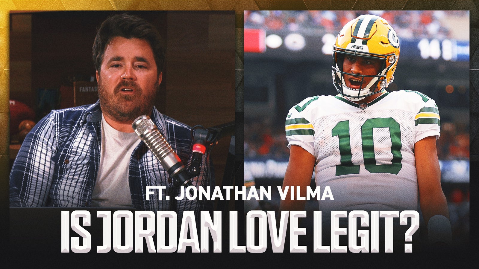 Is it too EARLY to BELIEVE in Jordan Love, Green Bay Packers? | NFL on FOX