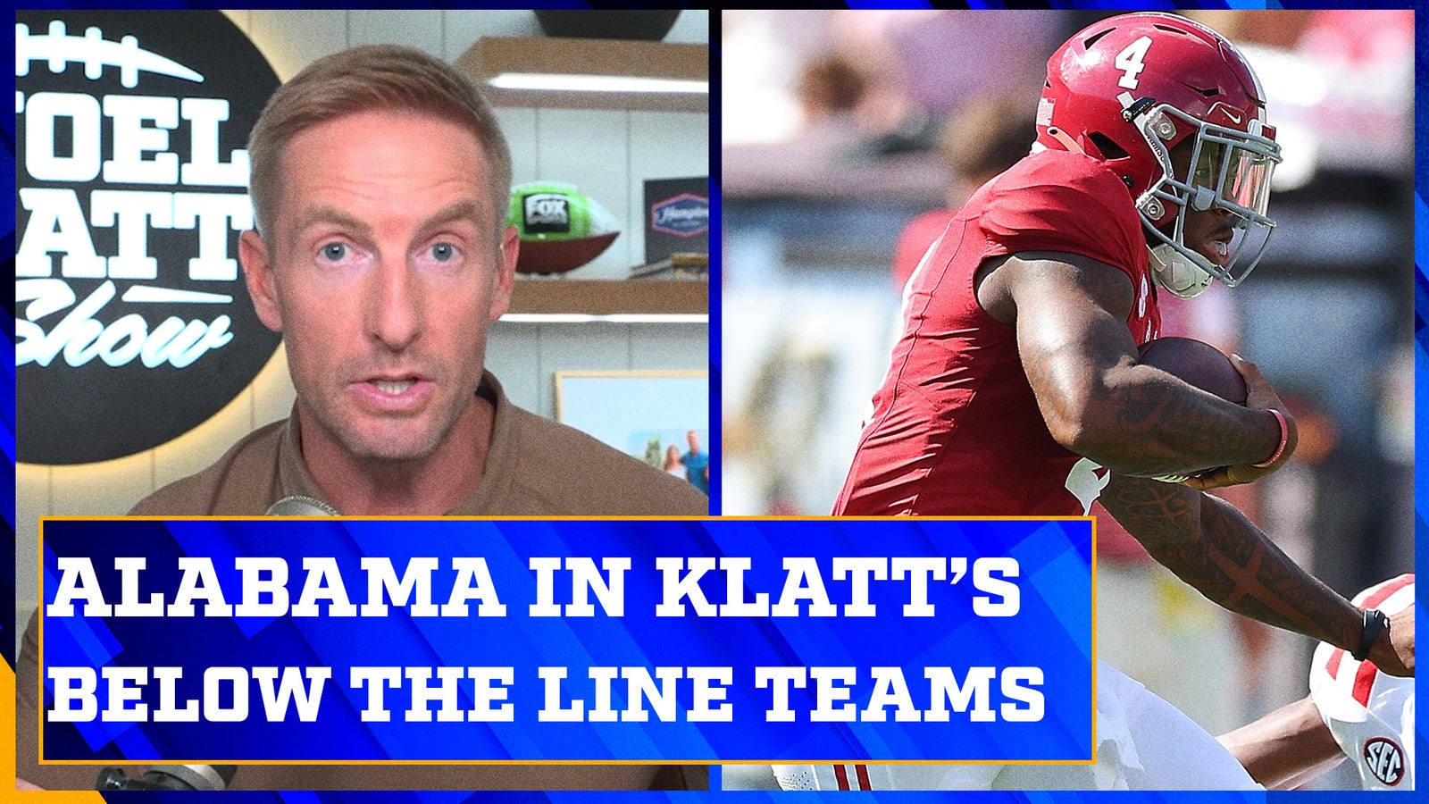 Alabama, Oklahoma highlight Joel Klatt's college football teams below the line