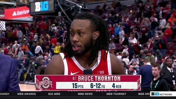Bruce Thornton speaks on Ohio State's 65-57 win against Wisconsin in the Big Ten Tournament