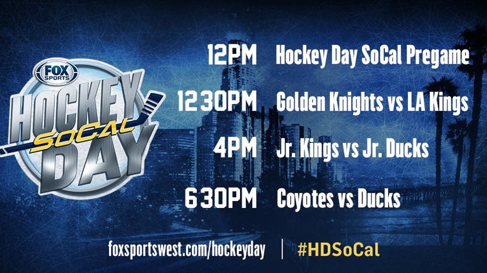 Second 'Hockey Day SoCal' slated for Saturday on FOX Sports West