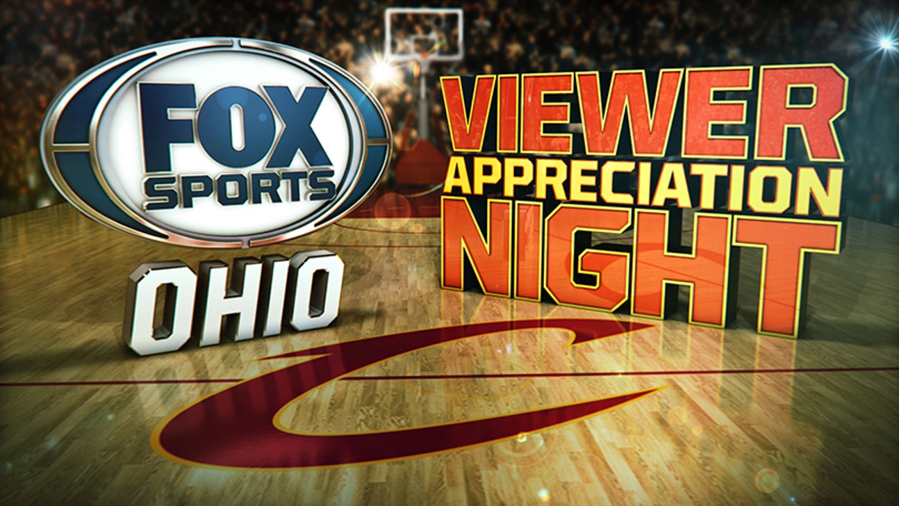 FOX Sports Ohio and the Cleveland Cavaliers team up for Viewer Appreciation Night