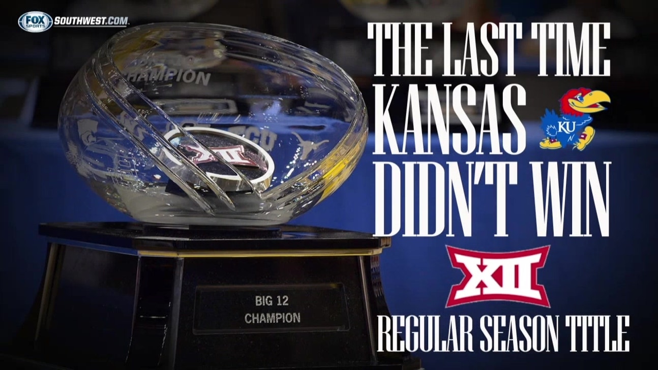 What happened the last time Kansas didn't win Big 12 regular season?