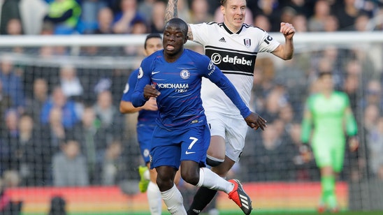 Kante shows his better side, helps Chelsea beat Fulham 2-0