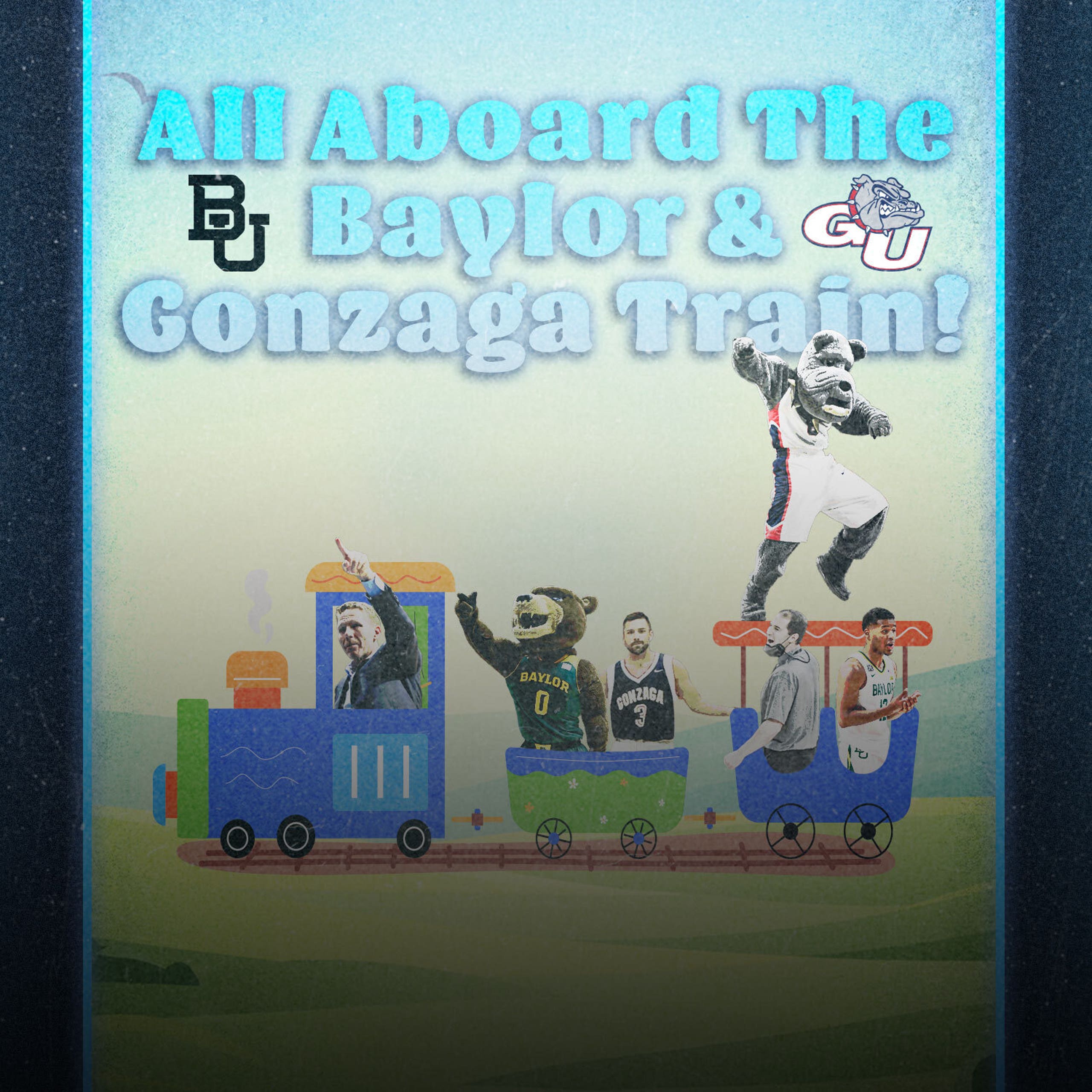 All Aboard The Baylor Gonzaga Train Fox Sports