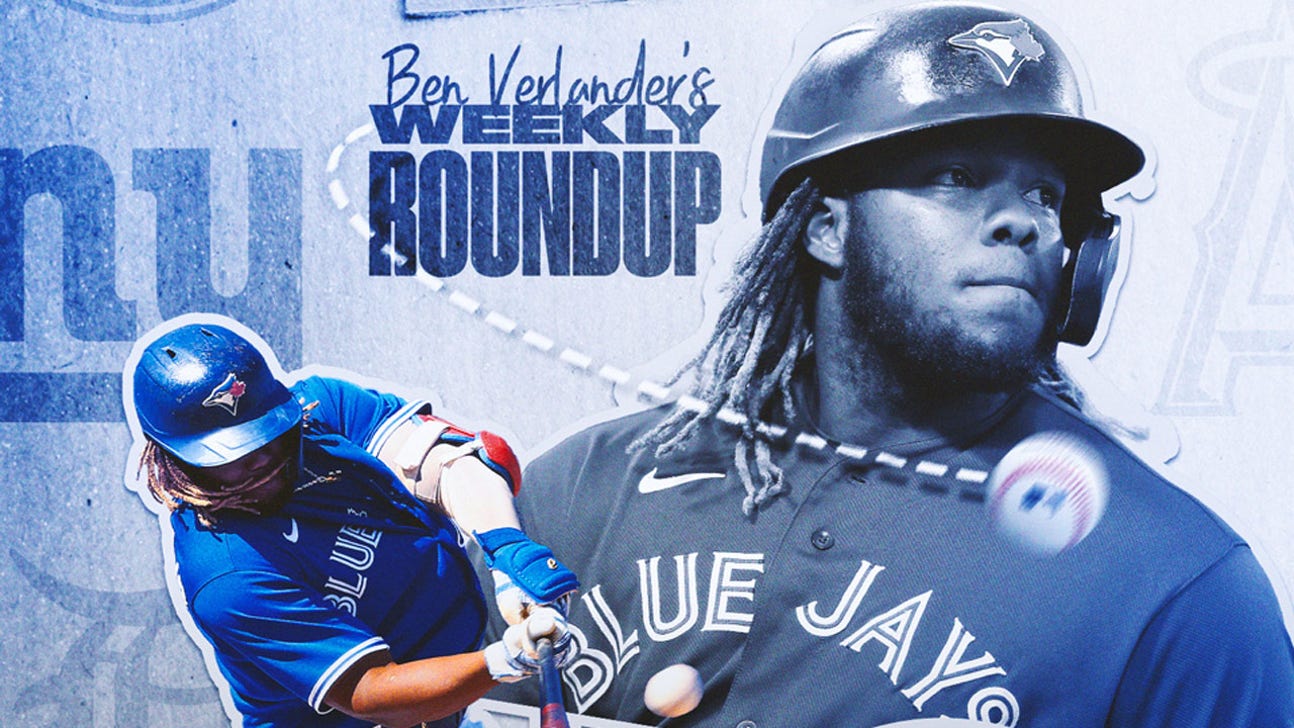 MLB Weekly Roundup: Vladimir Guerrero Jr. is hot and getting hotter