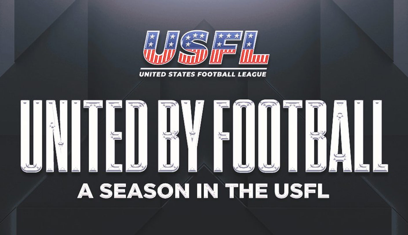 USFL, NFL Films and FOX Sports partner for 'United by Football: A