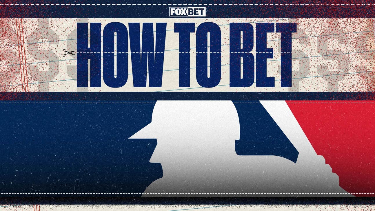 MLB odds: How to bet on baseball
