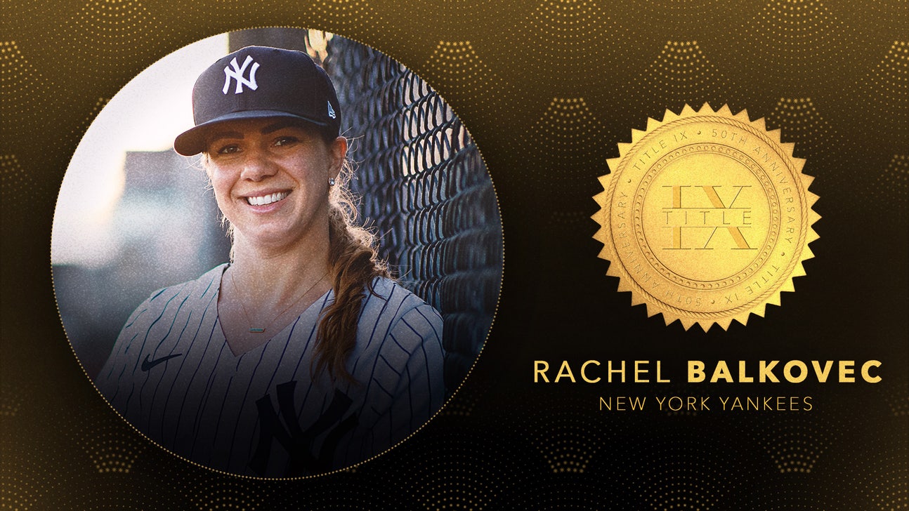Title IX stories: Yankees' Class-A manager Rachel Balkovec never gave up quest