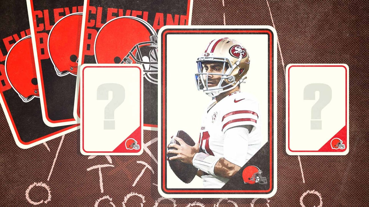Should Browns trade for 49ers QB Jimmy Garoppolo?