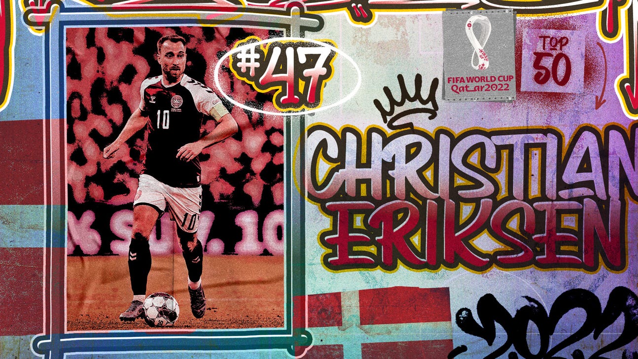 Top 50 players at 2022 World Cup, No. 47: Christian Eriksen