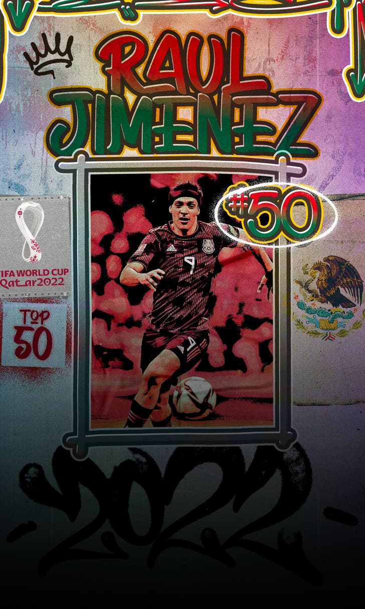 Top 50 players at 2022 World Cup, No. 50: Raúl Jiménez