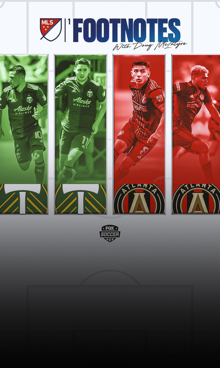 MLS Footnotes: Atlanta United, Timbers feelings effects of league parity