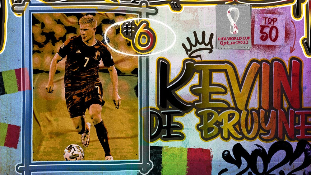 Stu Holden's top 50 players at World Cup 2022, No. 6: Kevin de Bruyne