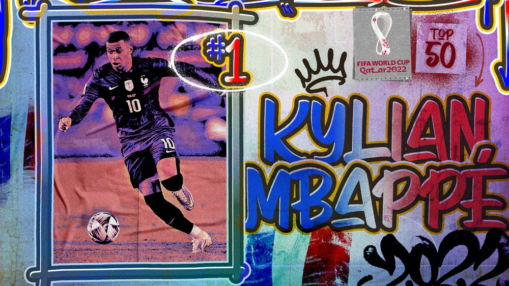 Top 50 players at World Cup 2022, No. 1: Kylian Mbappé