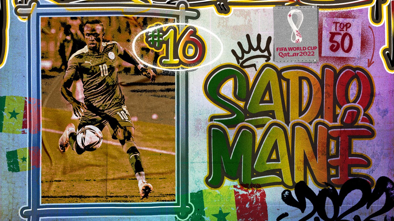 Top 50 players at World Cup 2022, No. 16: Sadio Mané