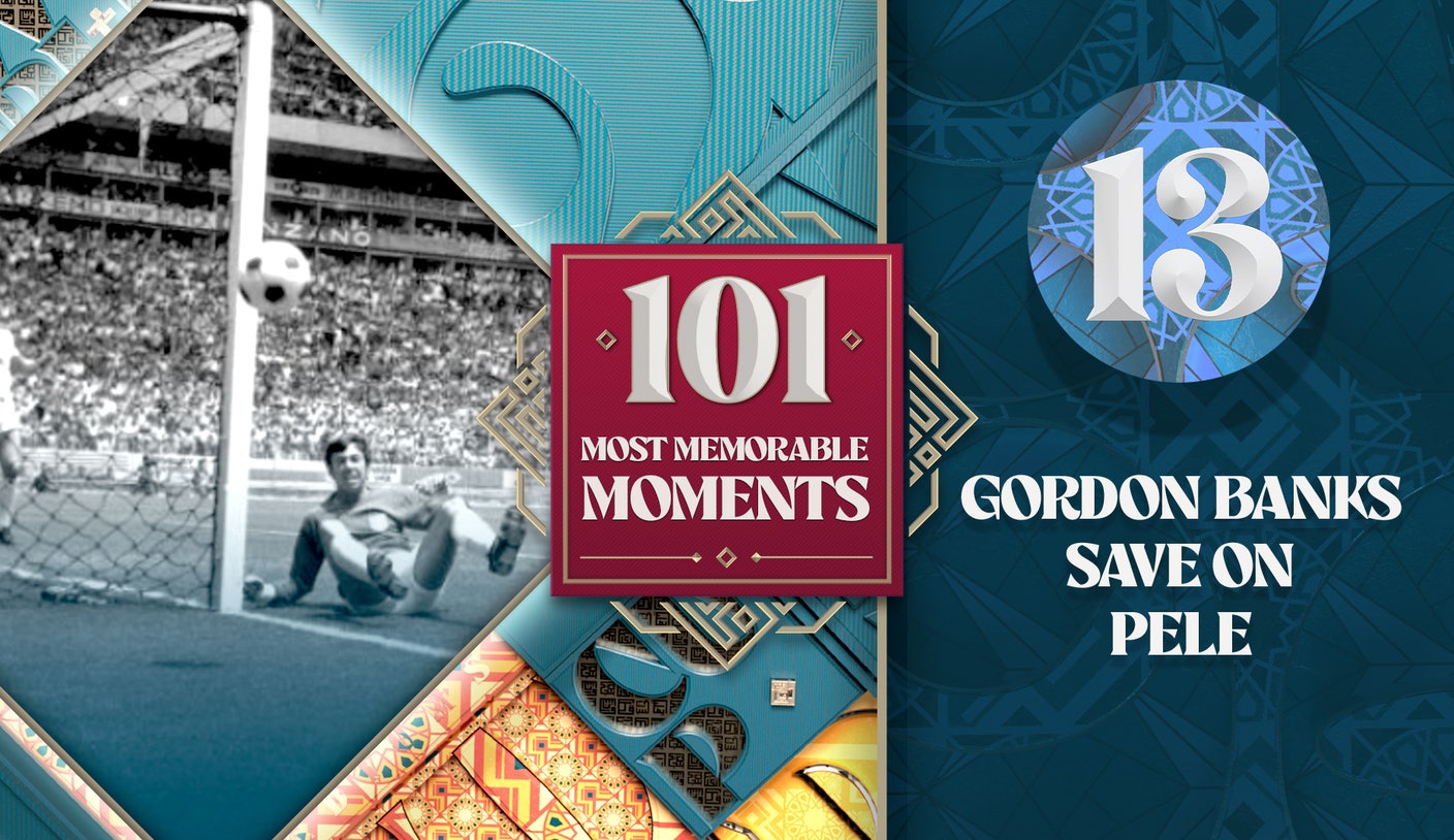 World Cup's 101 Most Memorable Moments: Gordon Banks robs Pelé