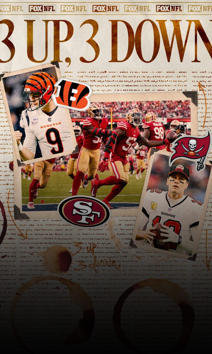 Bengals, 49ers riding high; Brady, Bucs offense out of sorts: 3 up, 3 down