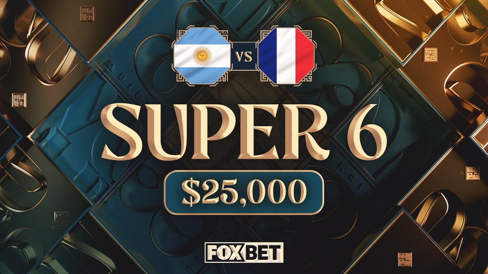 FOX Bet Super 6: Win $25K jackpot on Argentina-France World Cup final