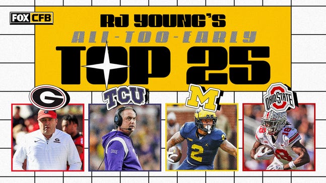 College football rankings: Our all-too-early Top 25 for 2023 | FOX